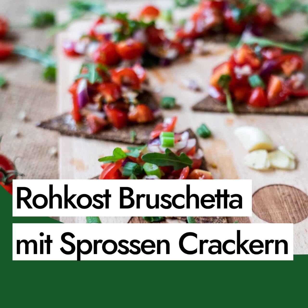 Veganes Bruschetta Rezept mit Rohkost Pizza Crackern aus Sprossen