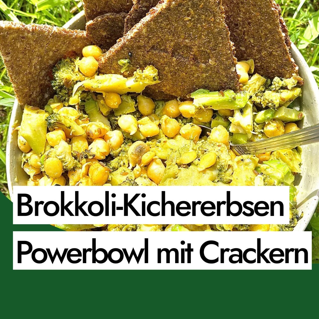 Brokkoli-Kichererbsen Powerbowl mit AHO Crackern
