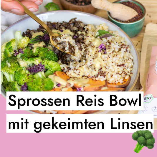 Vegane Linsen Bowl mit Sprossen Reis, Brokkoli, Belugalinsen, Süßkartoffeln und Mandelmus-Dressing