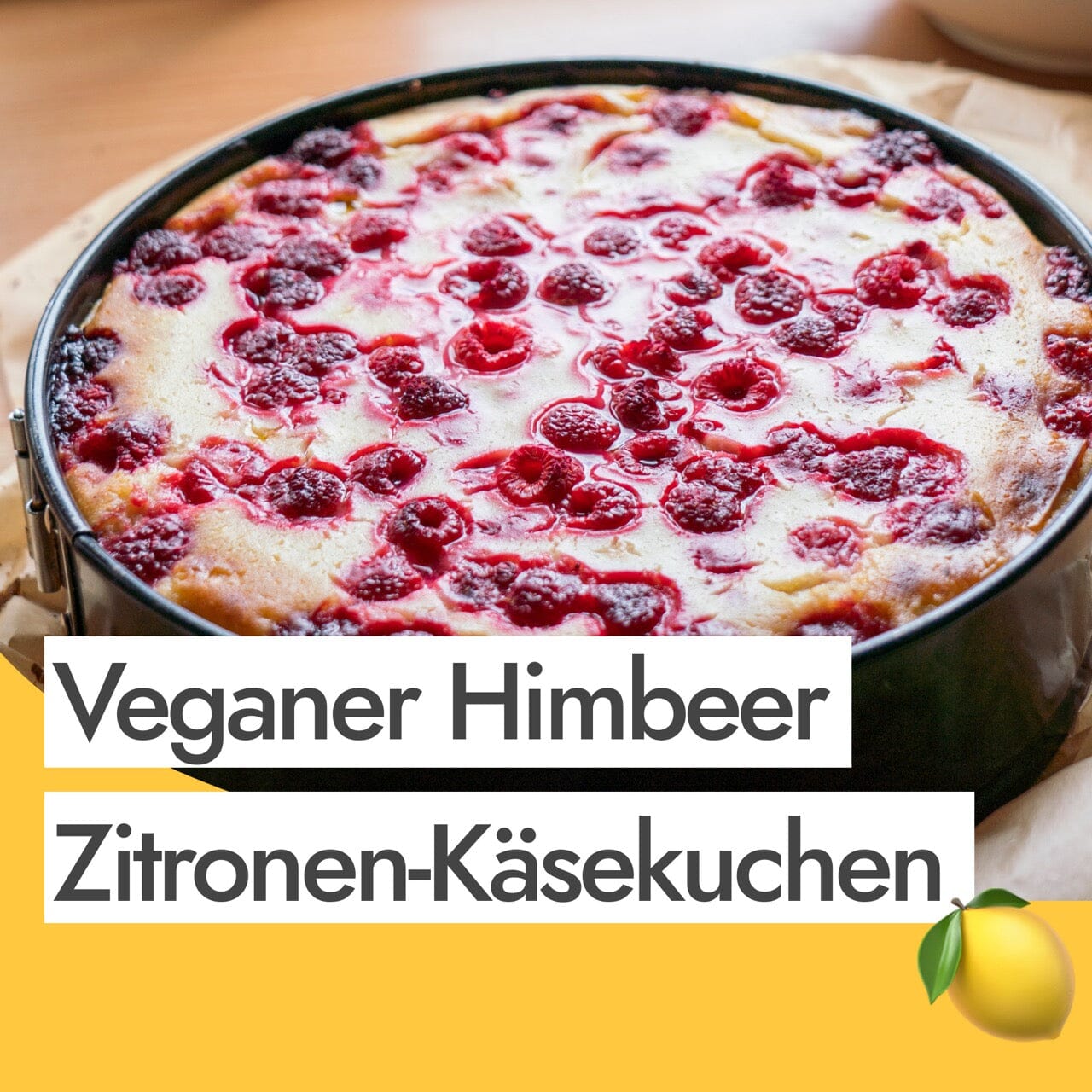 Veganer Zitronen Käsekuchen mit Himbeeren