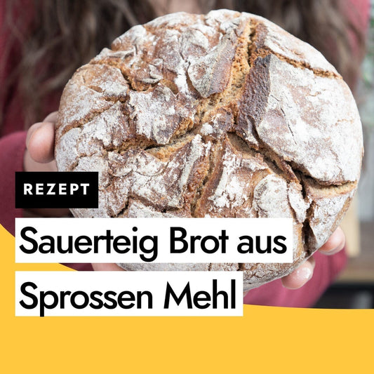 Gekeimtes Sauerteigbrot so unkompliziert?!