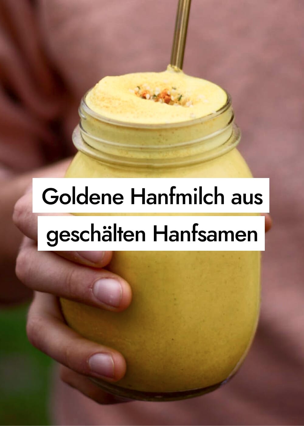 Goldene Milch aus Hanfsamen - Ein einfaches veganes Rezept