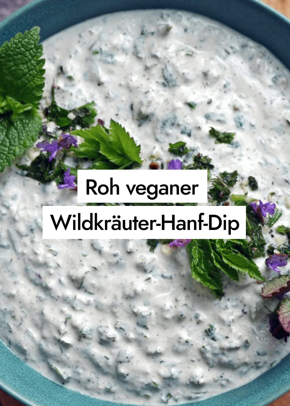 Rezept für roh veganen Wildkräuter-Hanf-Dip 