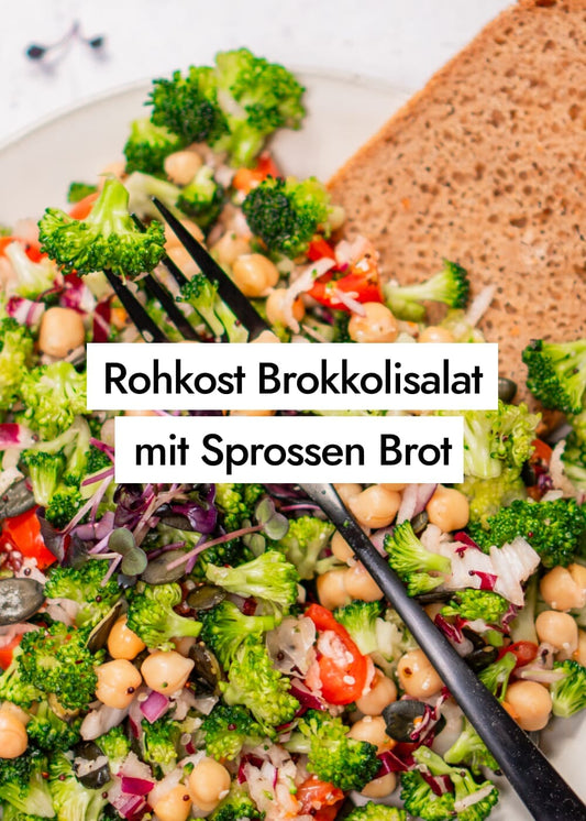 Roher Brokkolisalat mit Sprossen Brot - einfaches und vollwertiges Rezept