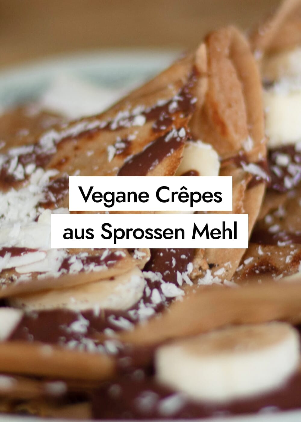 Vegane Crêpes aus Sprossen Mehl mit nur drei Zutaten (Grundrezept)
